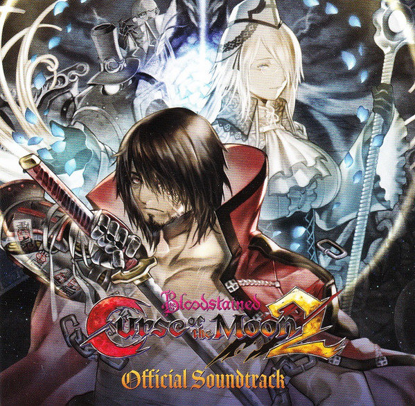 Bloodstained: Curse Of The Moon 2 Official Soundtrack