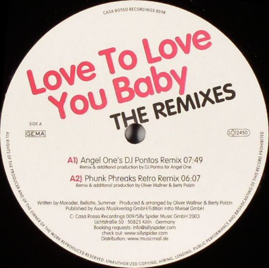 Love To Love You Baby (The Remixes)