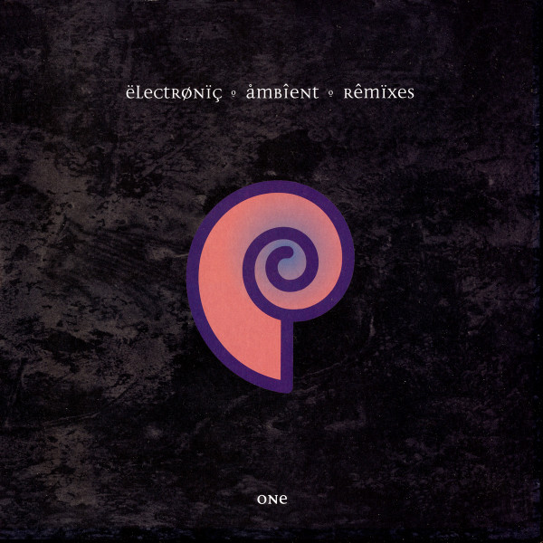 Electronic Ambient Remixes One