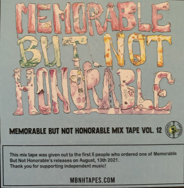 Memorable But Not Honorable Mix Tape Vol. 12