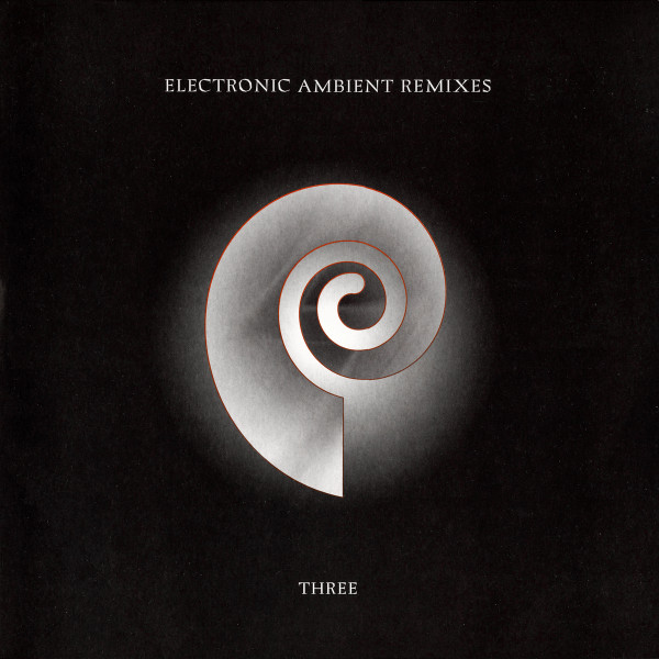 Electronic Ambient Remixes Three
