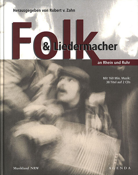 Folk Und Liedermacher An Rhein Und Ruhr