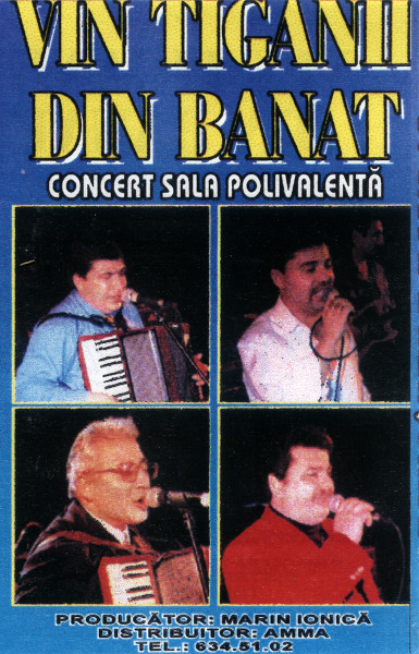 Vin Tiganii Din Banat (Concert Sala Polivalentă)