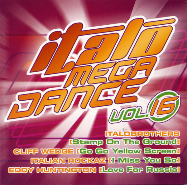 Italo Mega Dance Vol. 16