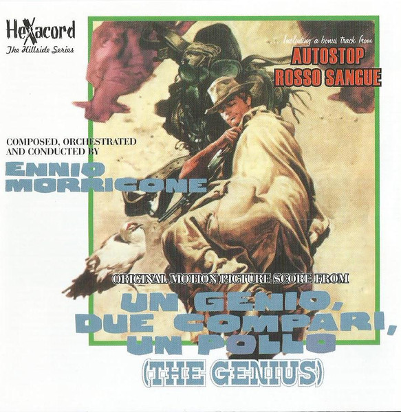 Un Genio, Due Compari, Un Pollo (The Genius) - Original Motion Picture Score ... Including A Bonus Track From Autostop Rosso Sangue