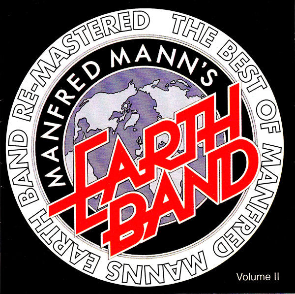 The Best Of Manfred Mann's Earth Band Re-Mastered (Volume II)