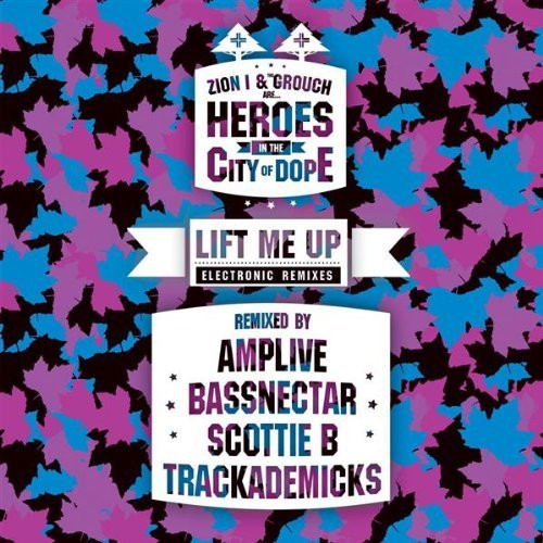 Lift Me Up (Electronic Remixes)