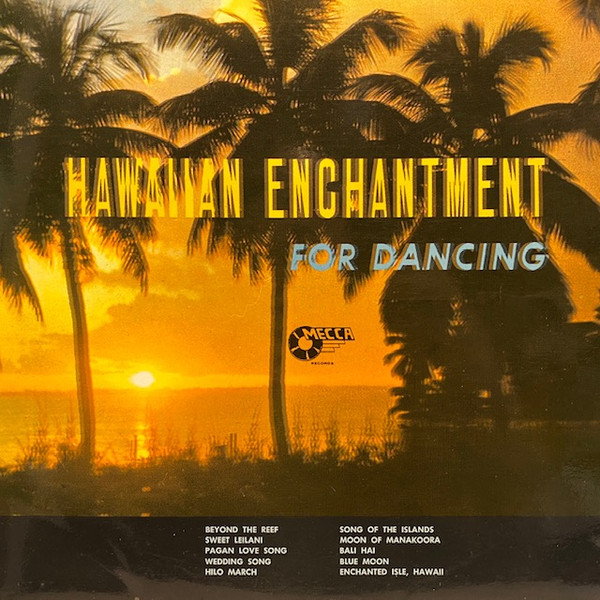 Hawaiian Enchantment For Dancing