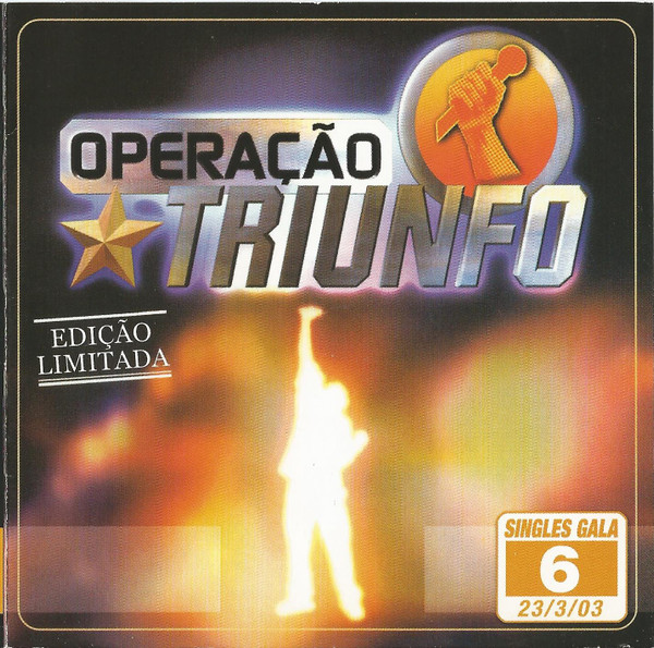 Operação Triunfo - Singles Gala "6" 23/3/03