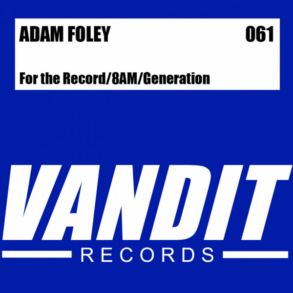 For The Record / 8AM / Generation