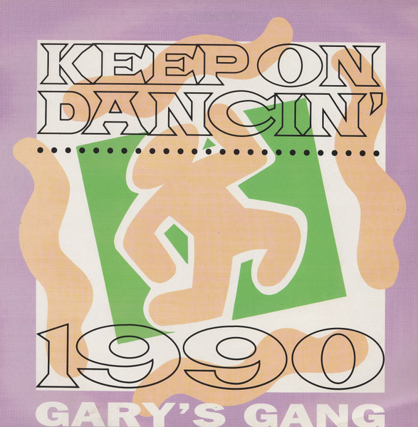 Keep On Dancin' 1990
