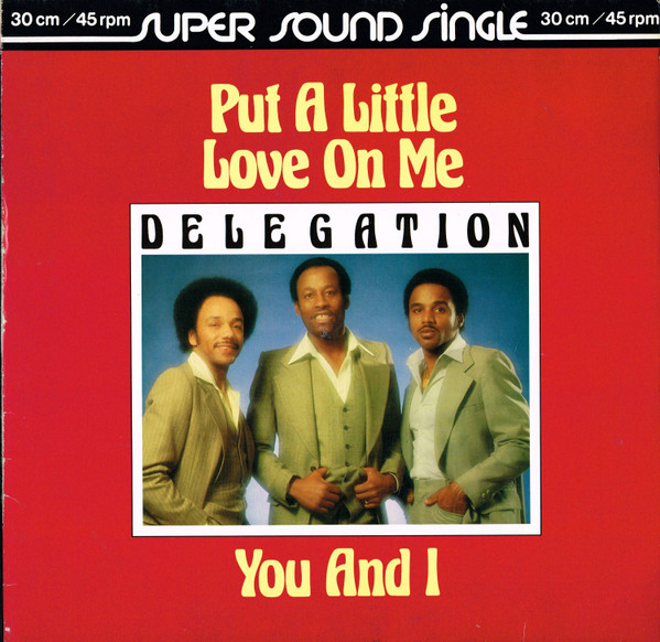 Put A Little Love On Me / You And I