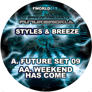 Future Set 09 / Weekend Has Come