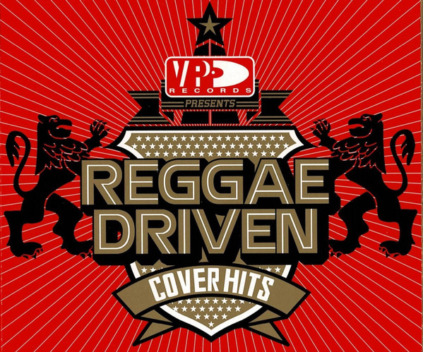 VP Presents Reggae Driven: Cover Hits
