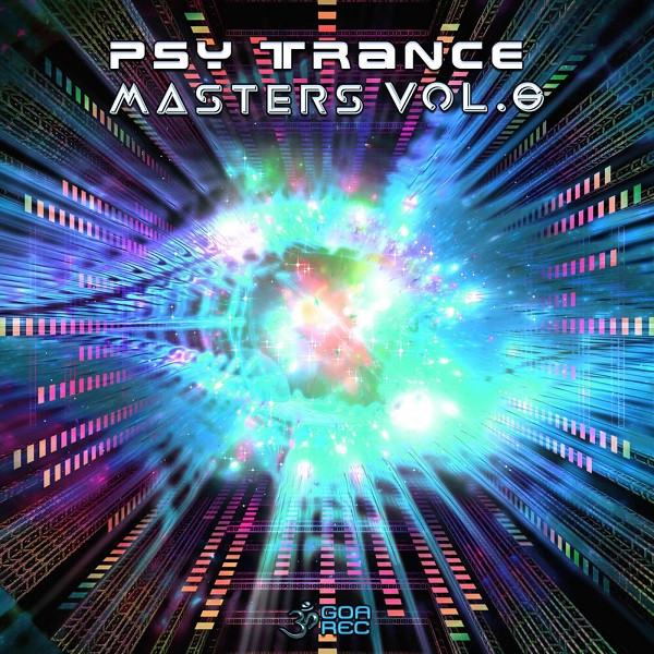 Psy Trance - Masters Vol.6