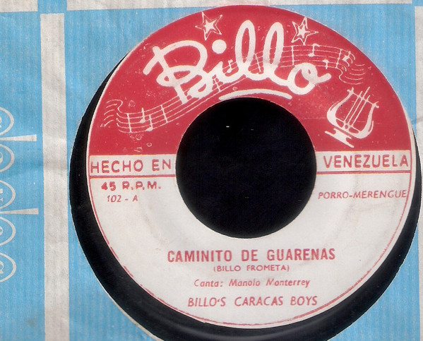Caminito De Guarenas / Que Buena Esta La Fiesta 