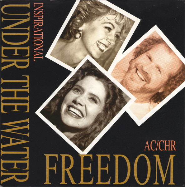 Freedom / Under The Water