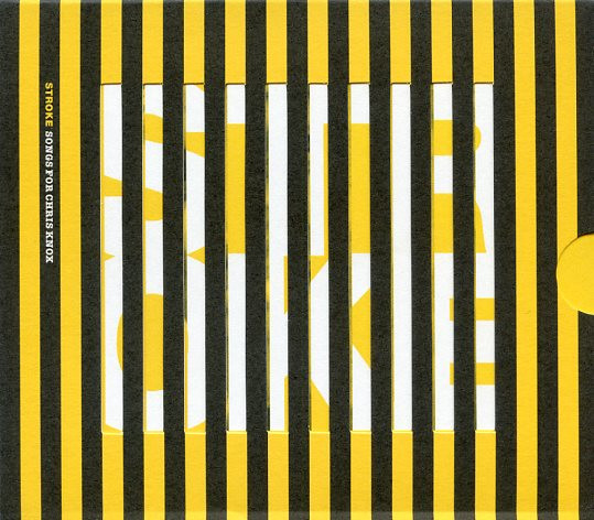 Stroke (Songs For Chris Knox)
