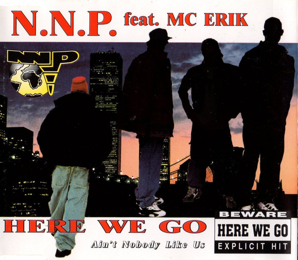 Here We Go (Ain't Nobody Like Us)