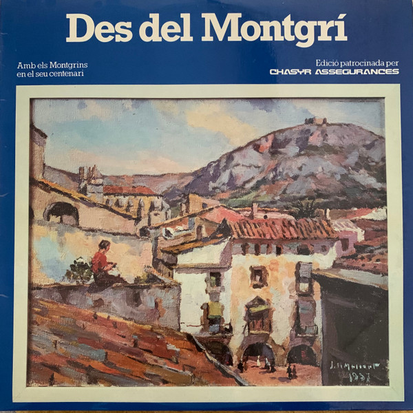 Des Del Montgrí - Centenari Cobla Montgrins 1884 - 1984
