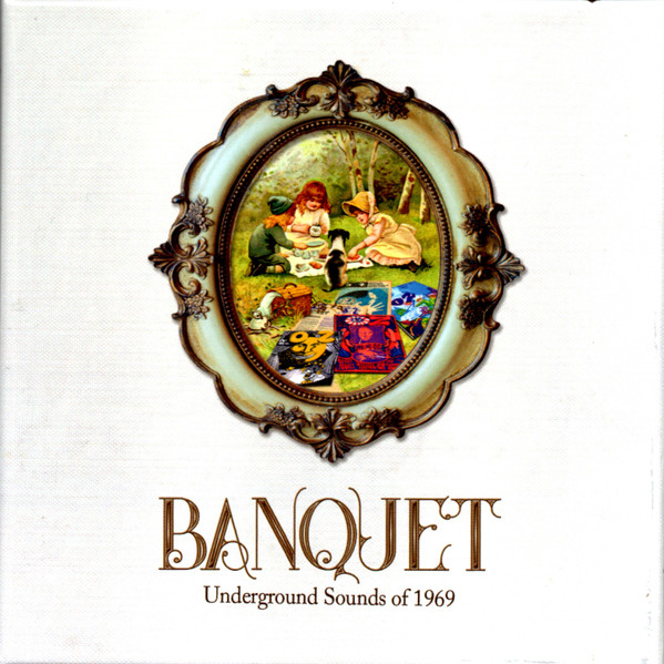 Banquet (Underground Sounds Of 1969)
