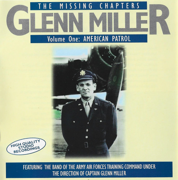 The Missing Chapters (Volume One: American Patrol)