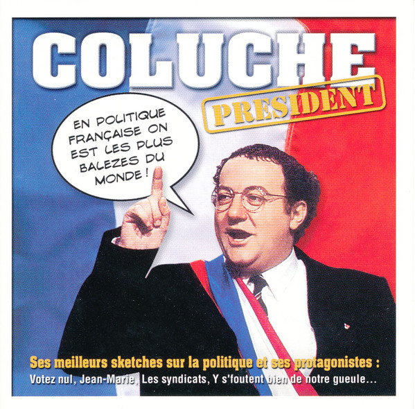 Coluche Président