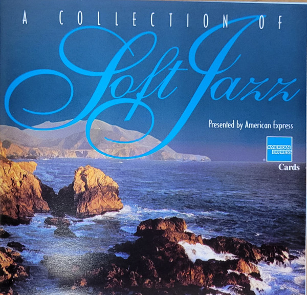 A Collection Of Soft Jazz