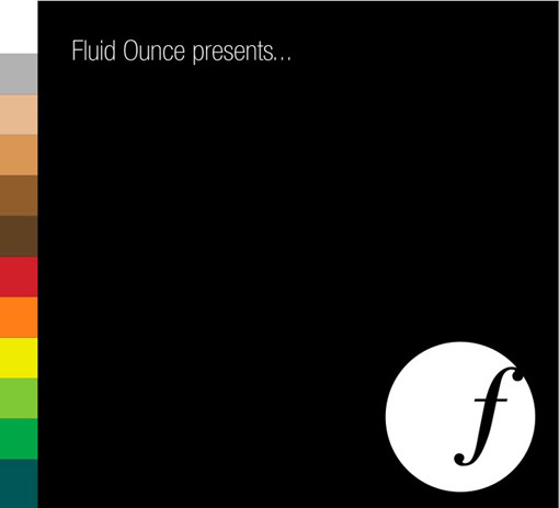 Fluid Ounce Presents...