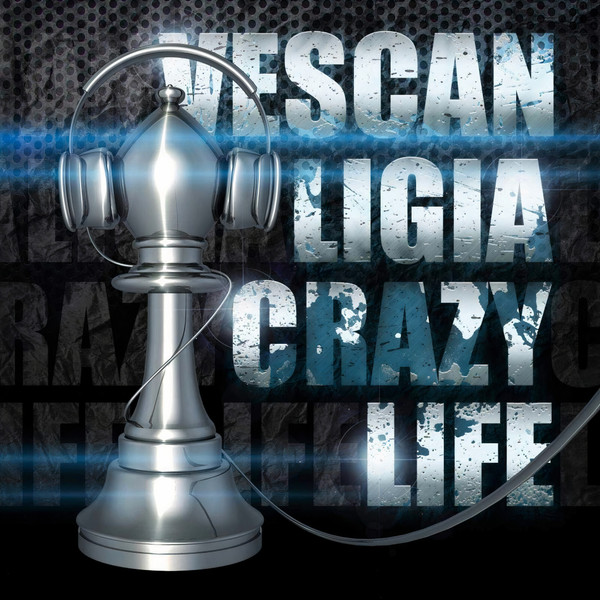 Crazy Life
