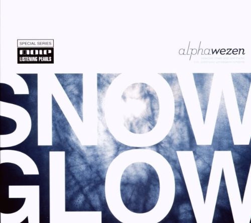 Snow / Glow