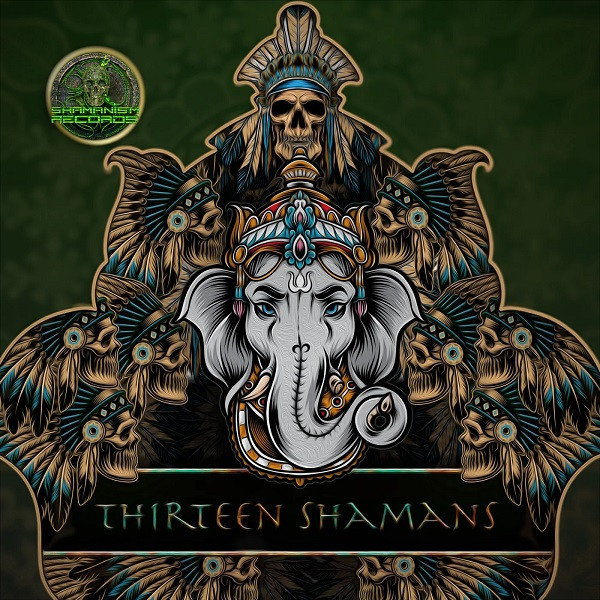 Thirteen Shamans
