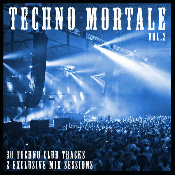 Techno Mortale Vol.2