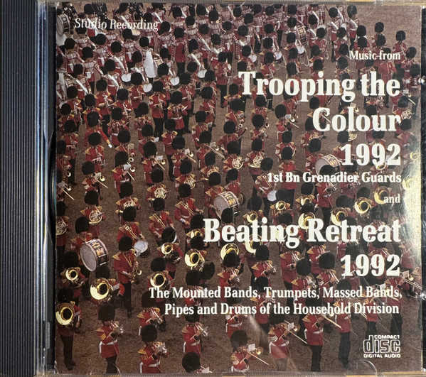 Music From Trooping The Colour, 1992 And Beating Retreat, 1992