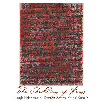 The Shrilling Of Frogs