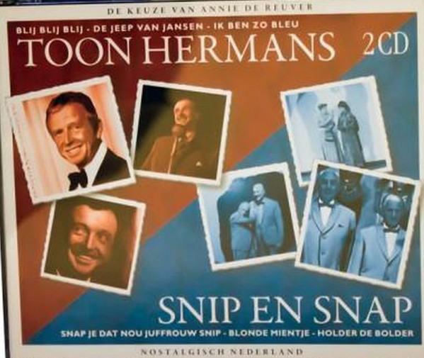 De Keuze van Annie Reuver: Toon Hermans - Snip & Snap
