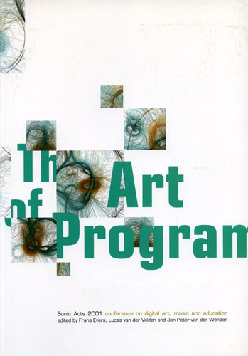 Sonic Acts: The Art Of Programming