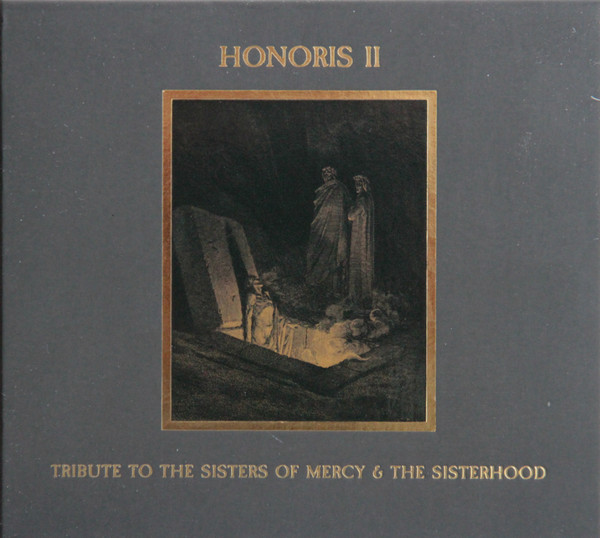 Honoris II (Tribute To The Sisters Of Mercy & The Sisterhood)