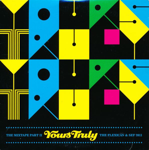 Yours Truly (The Mixtape Part II)