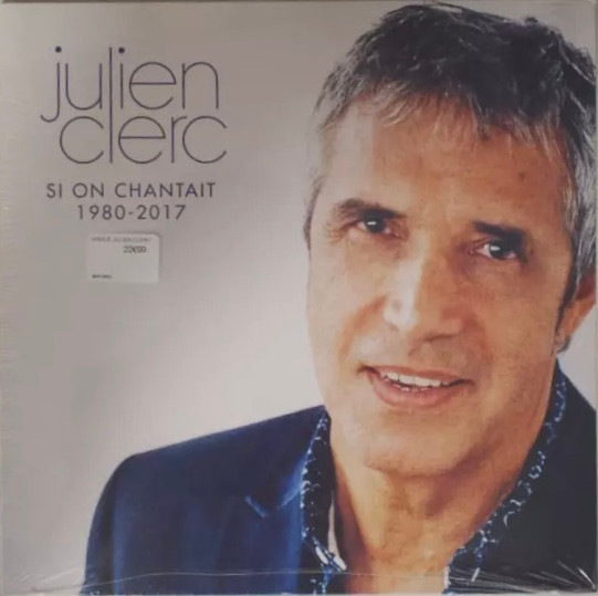 Si On Chantait... 1980-2017