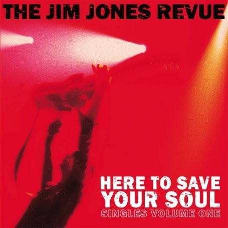 Here To Save Your Soul (Singles Volume One)