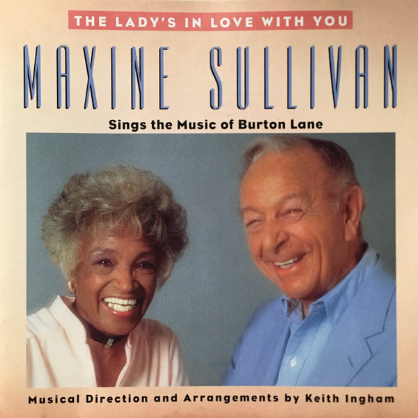 The Lady's In Love With You (Maxine Sullivan Sings The Music Of Burton Lane)