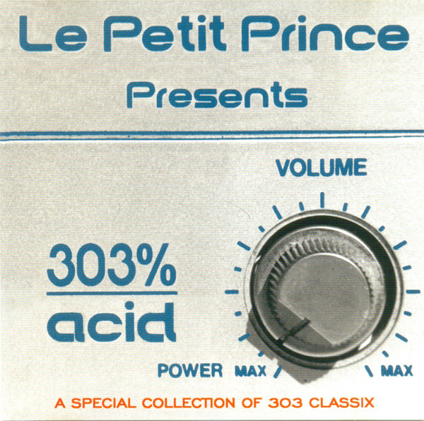 303% Acid (A Special Collection Of 303 Classix)