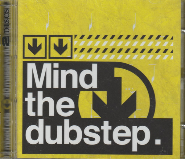 Mind the Dubstep, Vol. 1