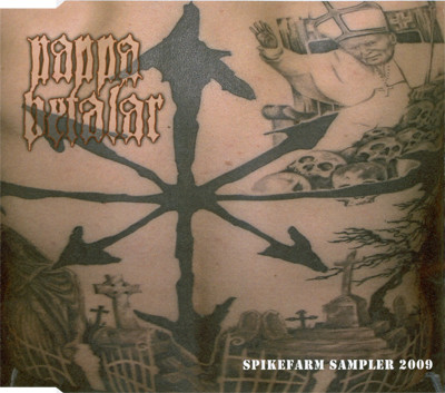 Pappa Betalar: Spikefarm Sampler 2009