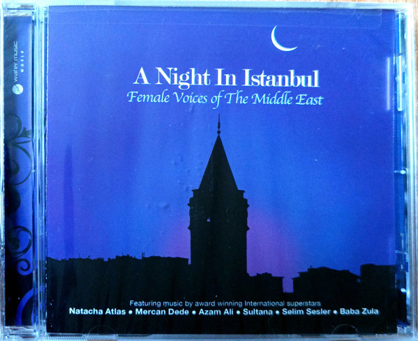 A Night In Istanbul (Female Voices Of The Middle East)