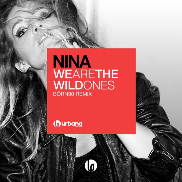 We Are The Wild Ones (Börn90 Remix)
