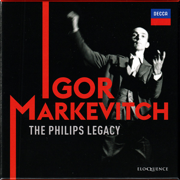 Igor Markevitch / The Philips Legacy