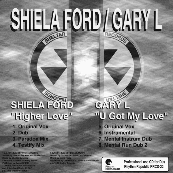 Higher Love / U Got My Love