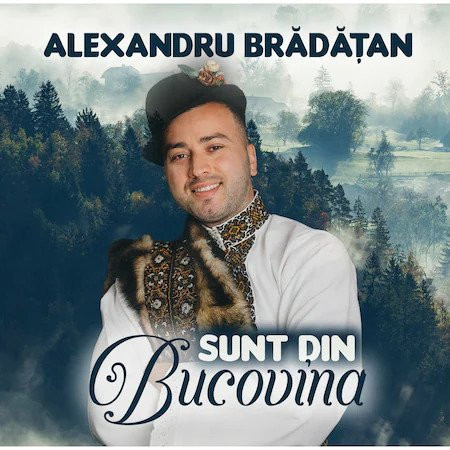 Sunt Din Bucovina